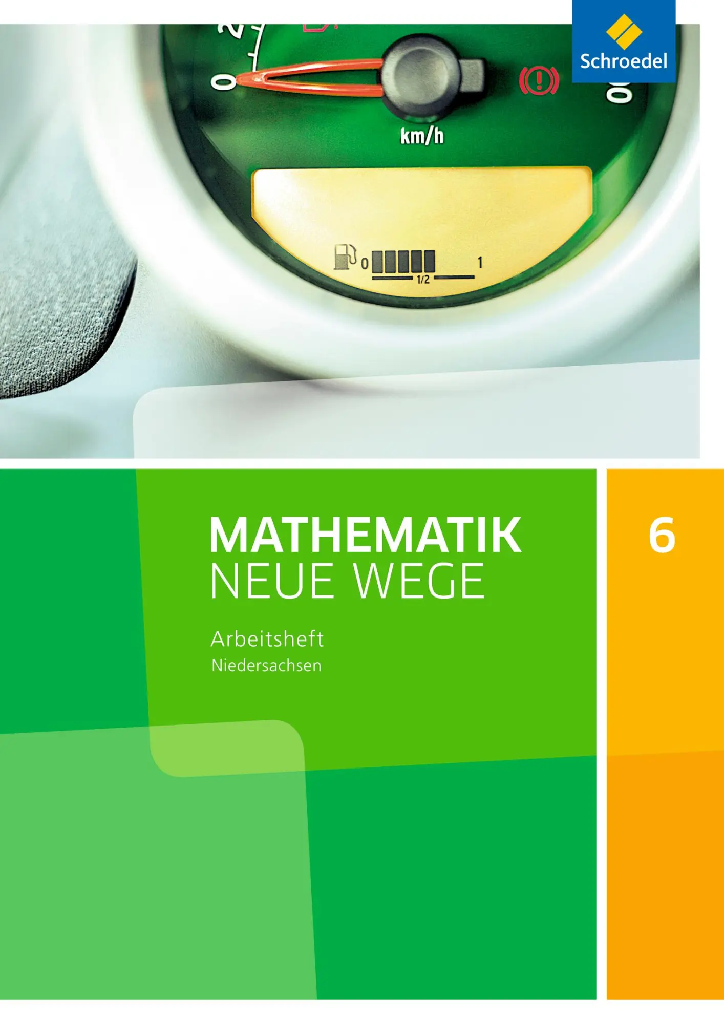Cover: 9783507886407 | Mathematik Neue Wege SI 6. Arbeitsheft. G9. Niedersachsen | Körner
