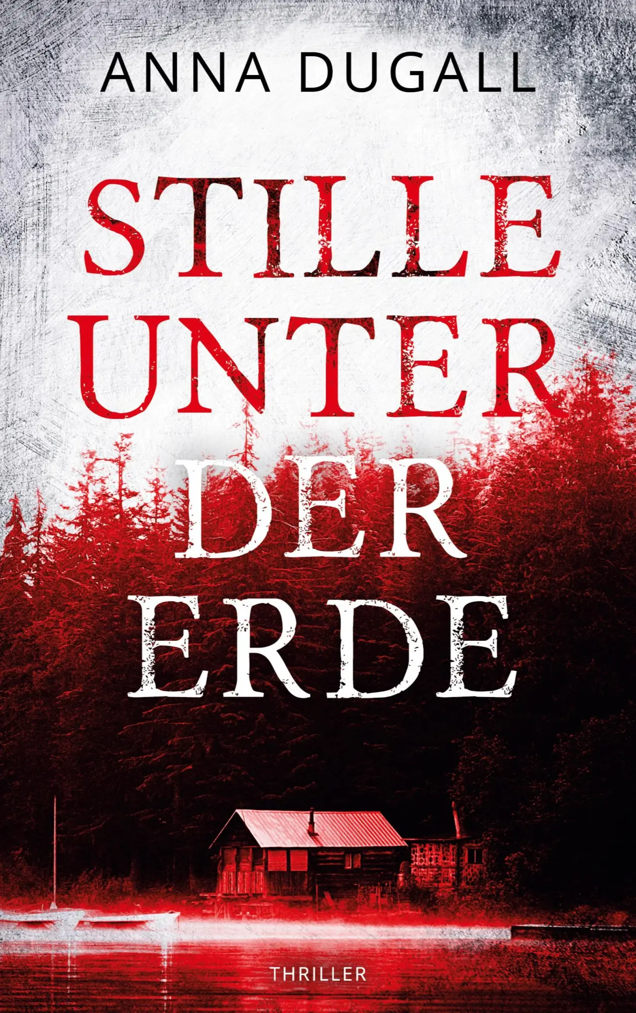 Cover: 9783982306407 | Stille unter der Erde | Anna Dugall | Taschenbuch | 388 S. | Deutsch