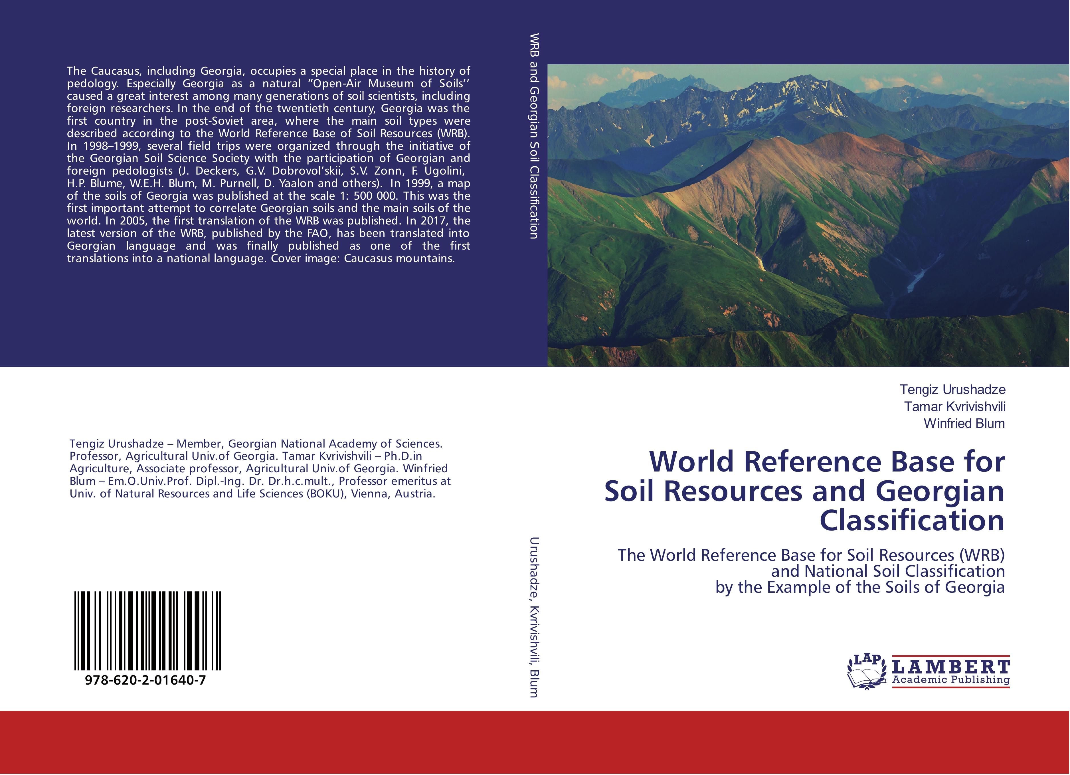 World Reference Base for Soil Resources and Georgian Classification | The World Reference Base for Soil Resources (WRB) and National Soil Classification by the Example of the Soils of Georgia | Buch - Urushadze, Tengiz