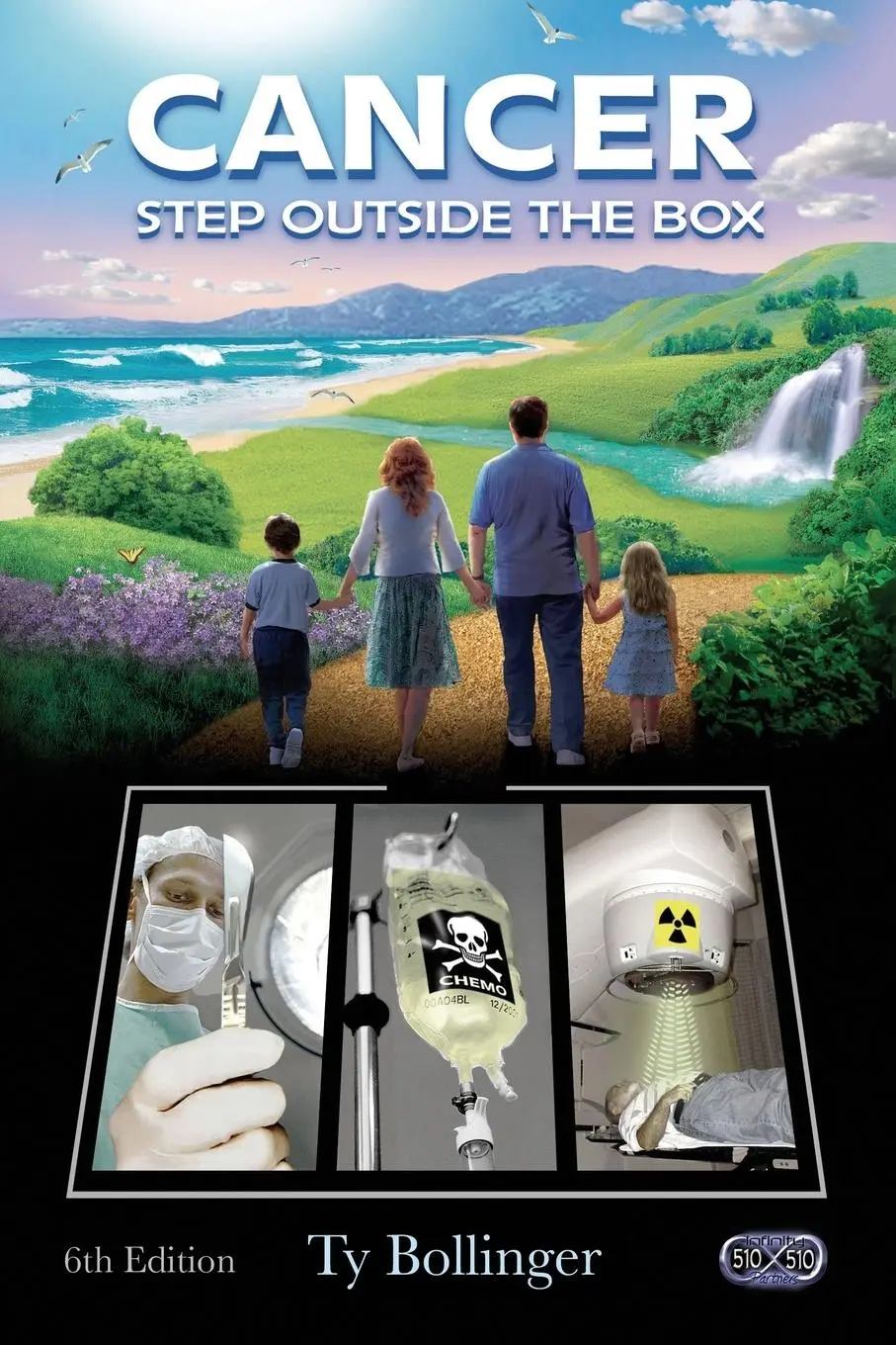Cover: 9780978806507 | Bollinger, T: Cancer - Step Outside the Box (6th Edition) | Bollinger