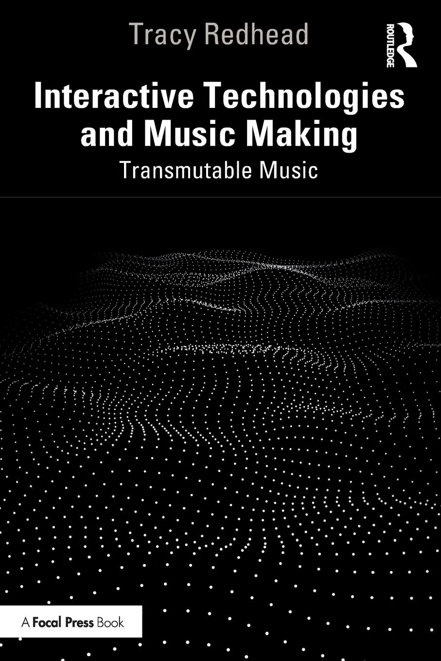Cover: 9781032226507 | Interactive Technologies and Music Making | Transmutable Music | Buch