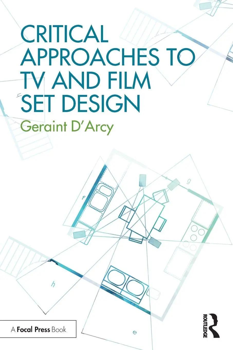 Cover: 9781138636507 | Critical Approaches to TV and Film Set Design | Geraint D'Arcy | Buch