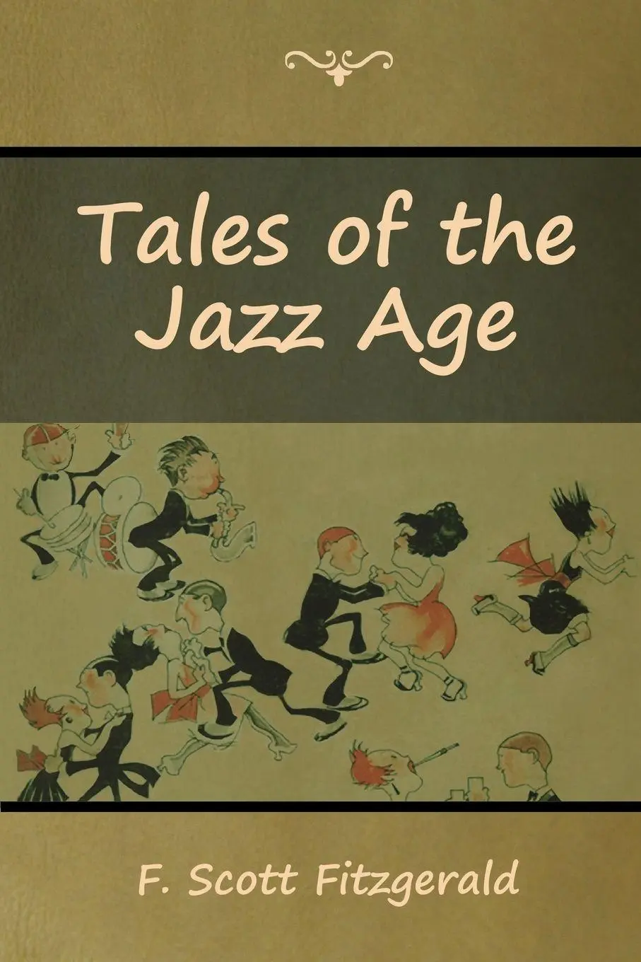 Cover: 9781618956507 | Tales of the Jazz Age | F. Scott Fitzgerald | Taschenbuch | Englisch