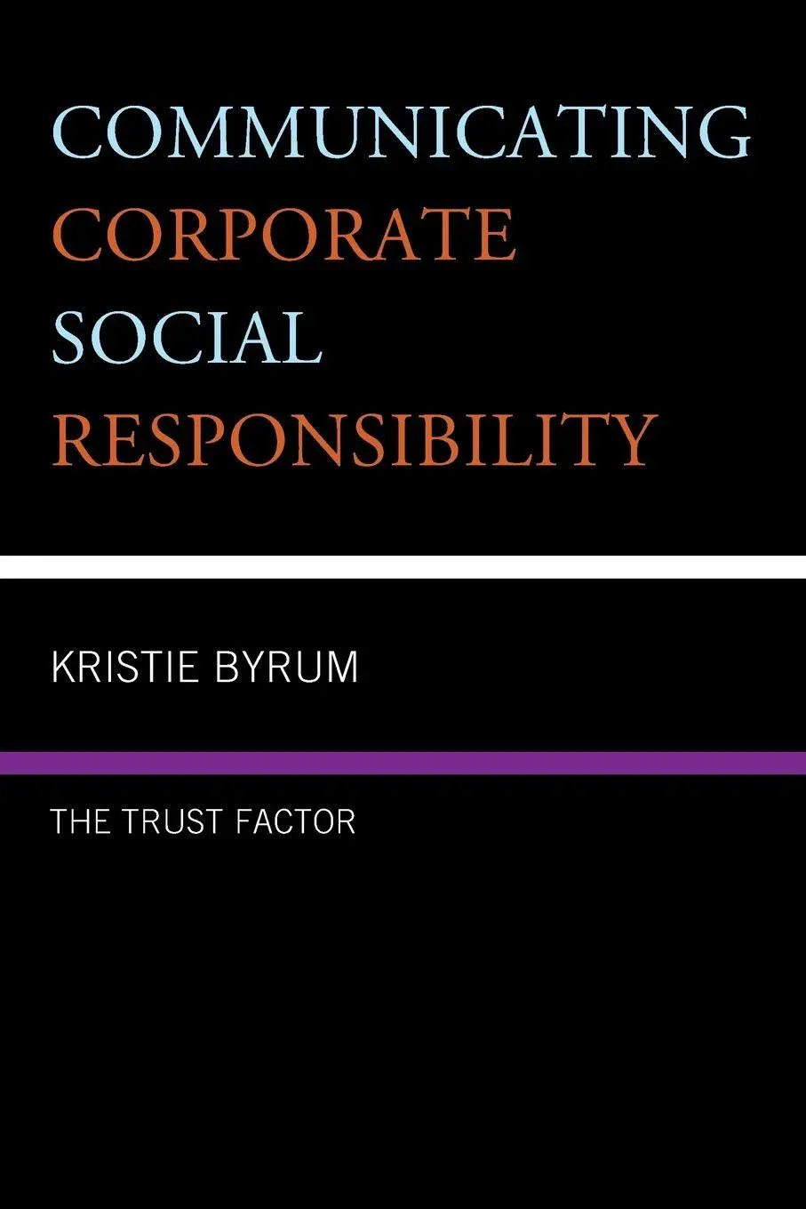Cover: 9781793646507 | Communicating Corporate Social Responsibility | The Trust Factor
