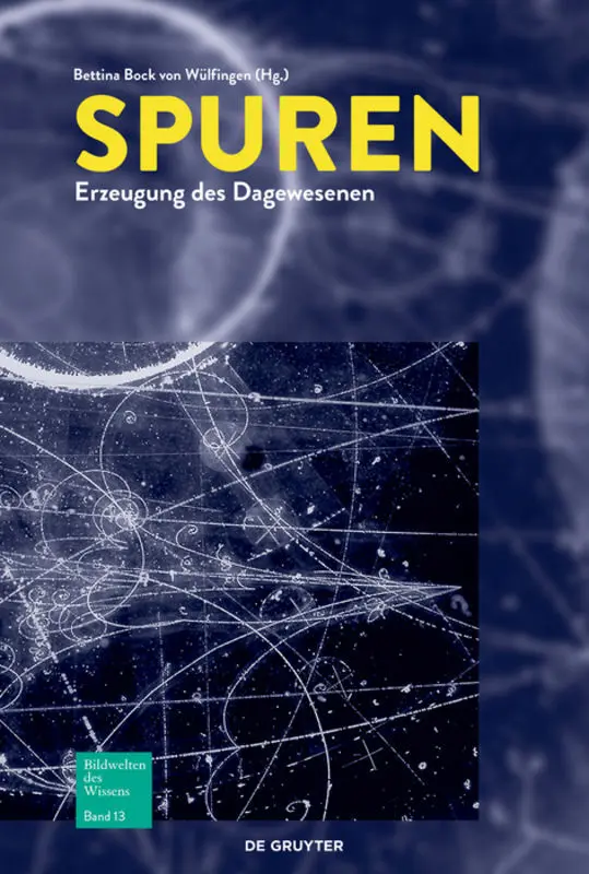 Cover: 9783110476507 | Spuren | Erzeugung des Dagewesenen | Wülfingen (u. a.) | Taschenbuch