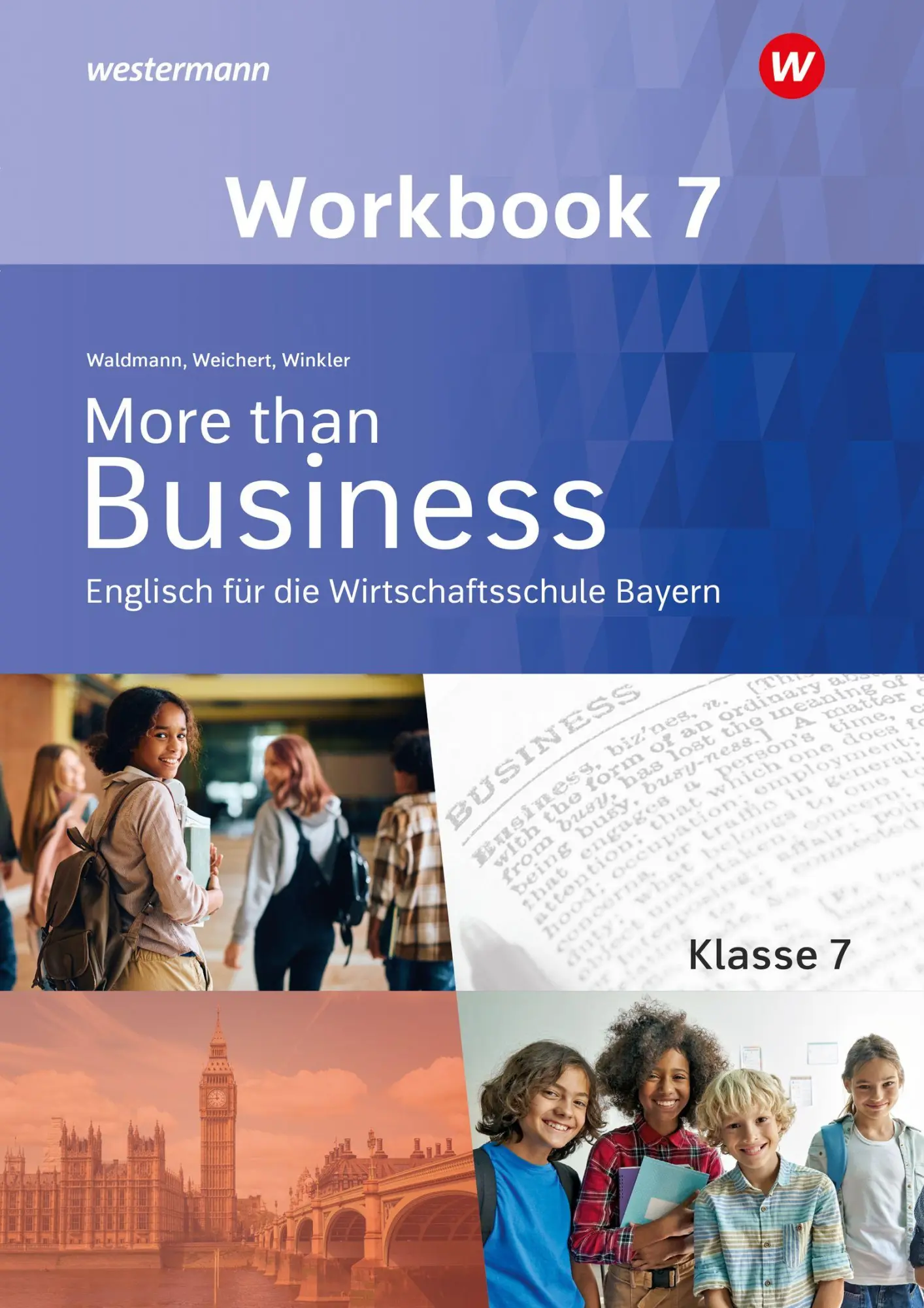 Cover: 9783427206507 | More than Business - Englisch an der Wirtschaftsschule. Klasse 7....