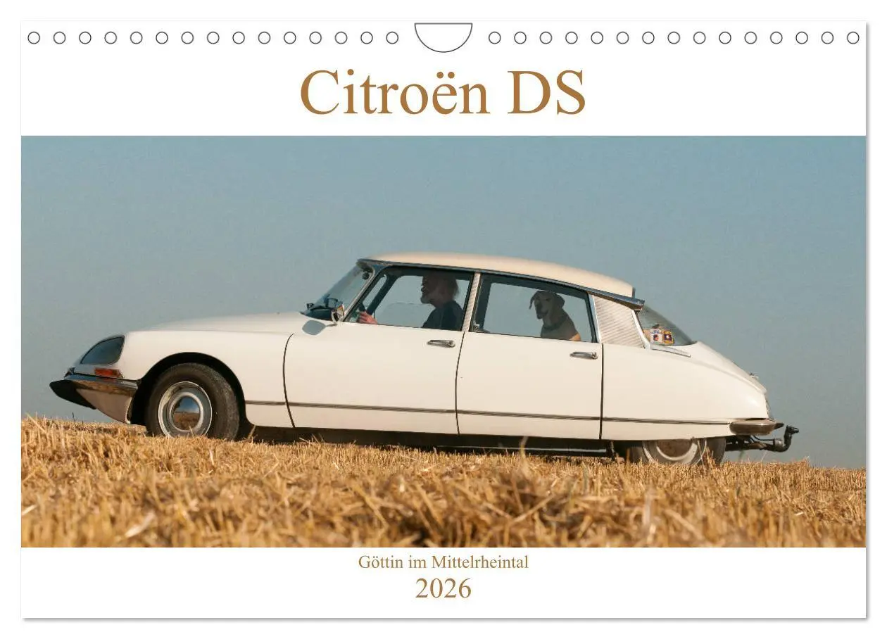 Cover: 9783457766507 | Citroën DS Göttin im Mittelrheintal (Wandkalender 2026 DIN A4...
