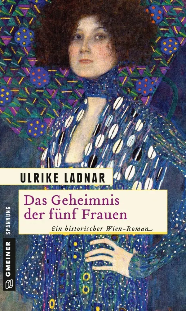 Cover: 9783839216507 | Das Geheimnis der fünf Frauen | Ein historischer Wien-Roman | Ladnar