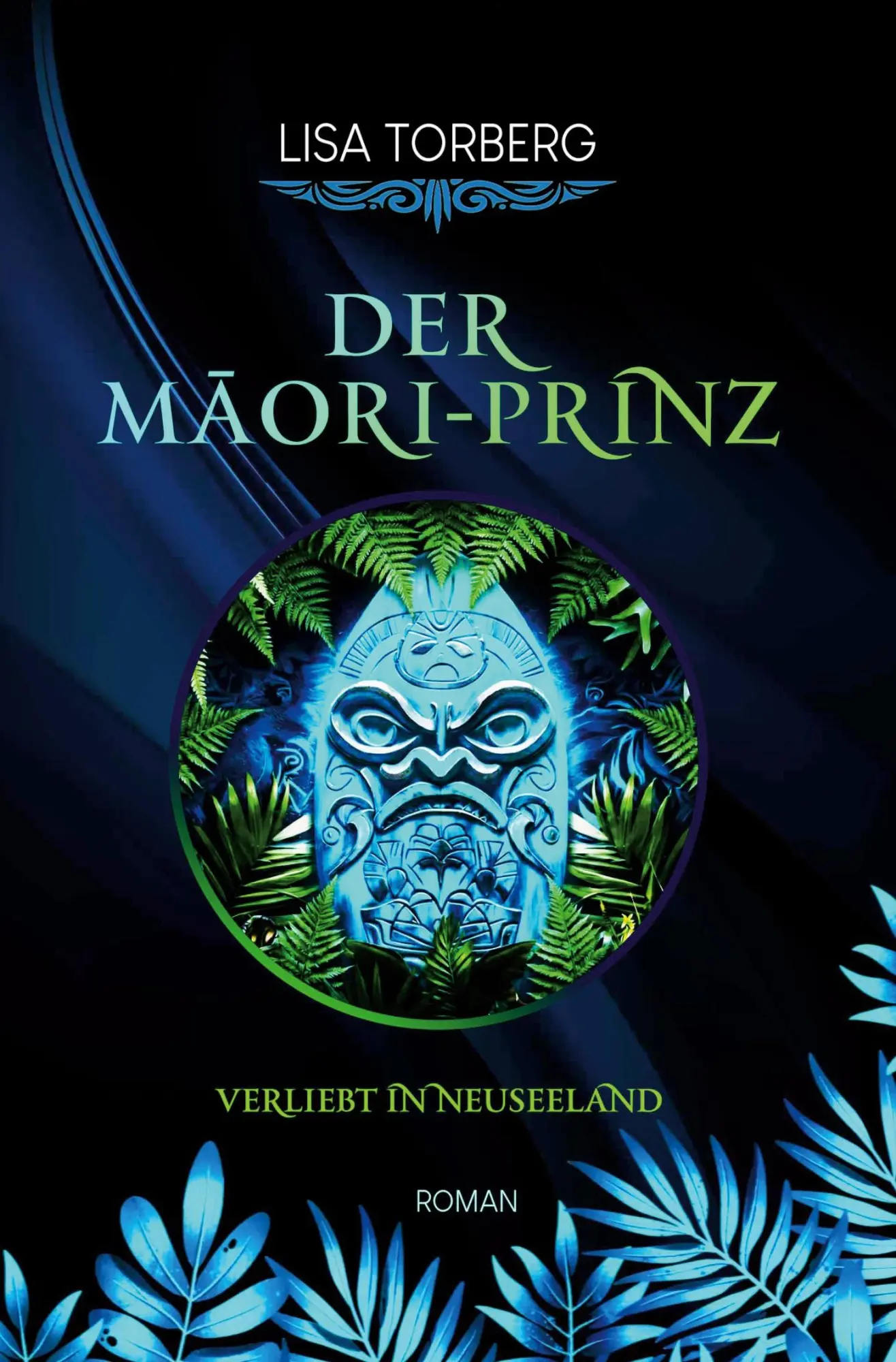 Cover: 9791281636507 | Der M¿ori-Prinz | Lisa Torberg | Taschenbuch | Verliebt in Neeuseeland