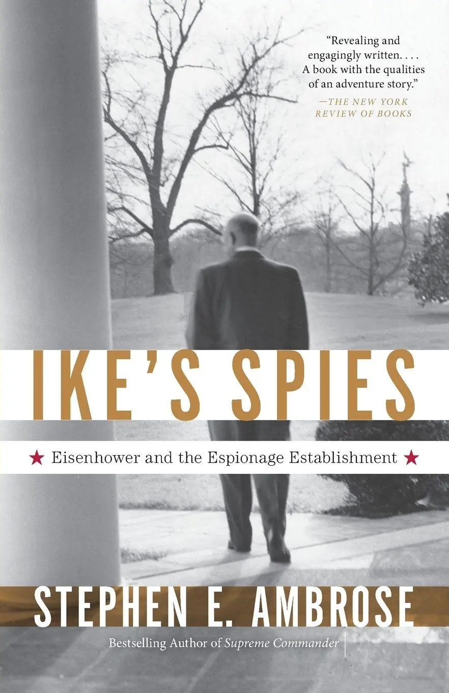 Cover: 9780307946607 | Ike's Spies | Eisenhower and the Espionage Establishment | Ambrose