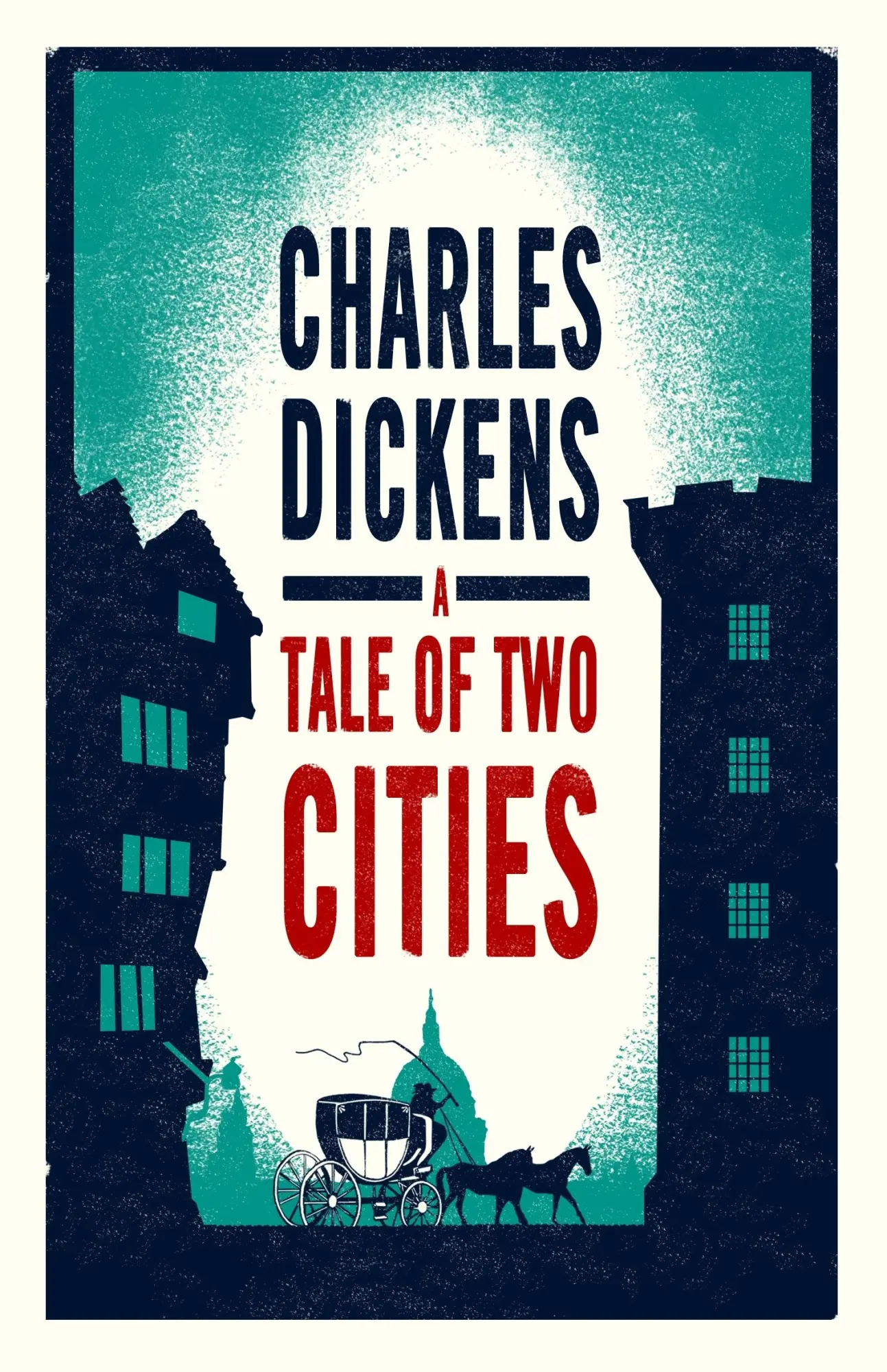 Cover: 9781847496607 | A Tale of Two Cities | Annotated Edition (Alma Classics Evergreens)