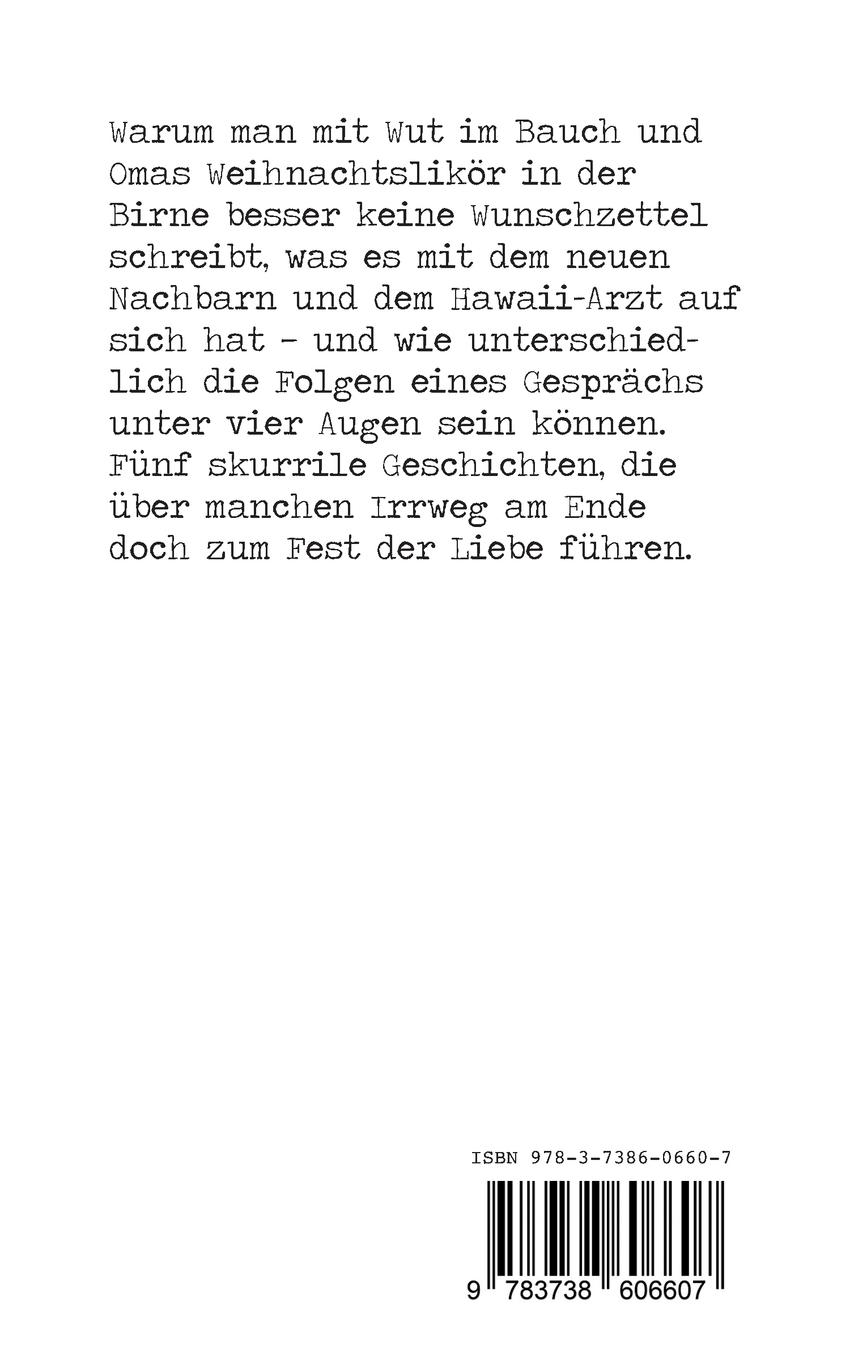 Rückseite: 9783738606607 | Omas Weihnachtslikör | Fünf etwas andere Geschichten zum Fest | Stift