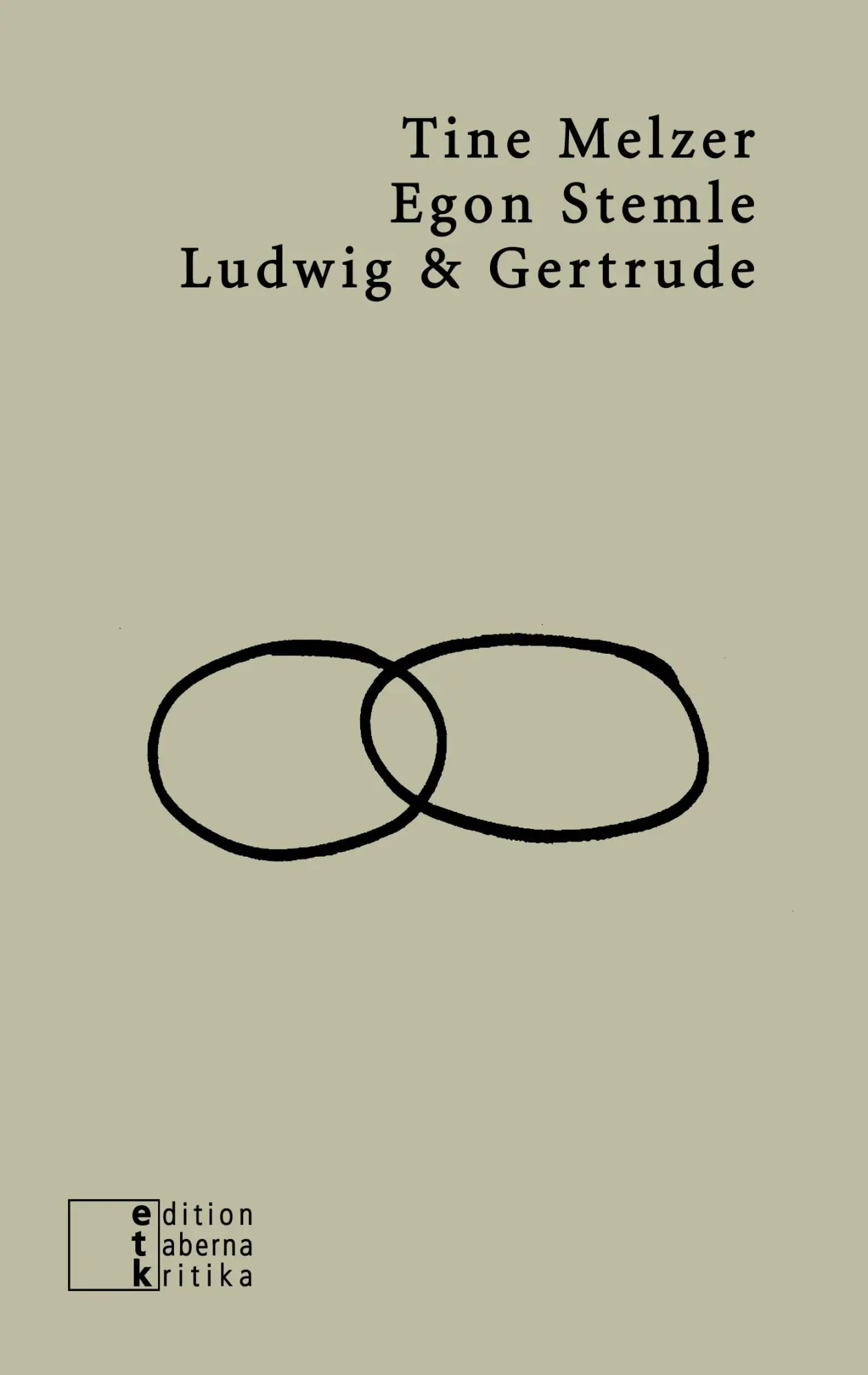 Cover: 9783905846607 | Ludwig &amp; Gertrude | Tine Melzer (u. a.) | Taschenbuch | Deutsch | 2021