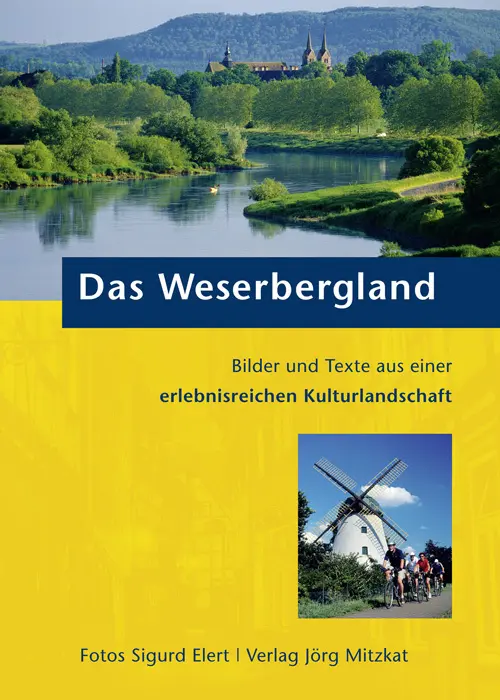 Cover: 9783931656607 | Das Weserbergland | Sigurd Elert | Buch | 160 S. | Deutsch | 2004