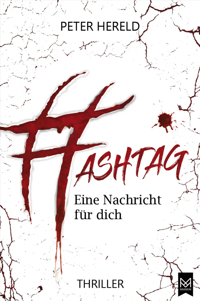 Cover: 9783948346607 | HASHTAG - Eine Nachricht für dich | Thriller über Hatespeech im Netz