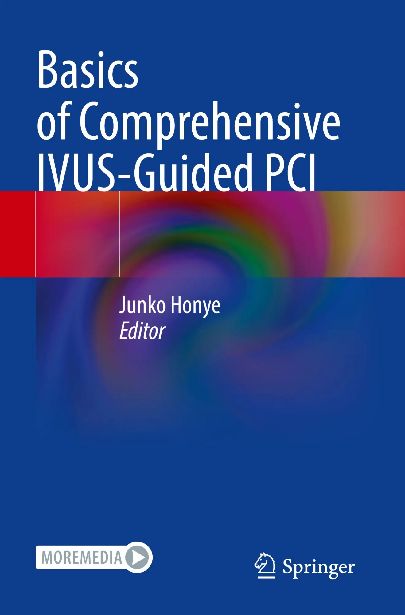 Cover: 9789811956607 | Basics of Comprehensive IVUS-Guided PCI | Junko Honye | Taschenbuch