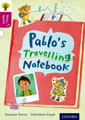 Cover: 9780198356707 | Oxford Reading Tree Story Sparks: Oxford Level 10: Pablo's...