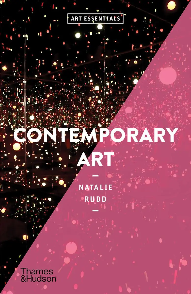 Cover: 9780500296707 | Contemporary Art (Art Essentials) | Natalie Rudd | Taschenbuch | 2023