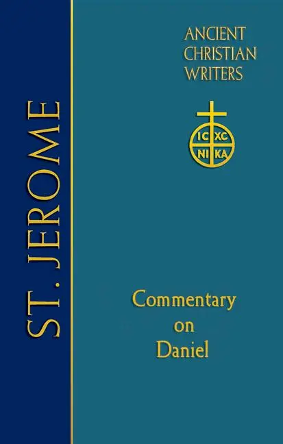 Cover: 9780809106707 | ACW Vol 77 St Jerome | Commentary on Daniel | Buch | Englisch | 2024