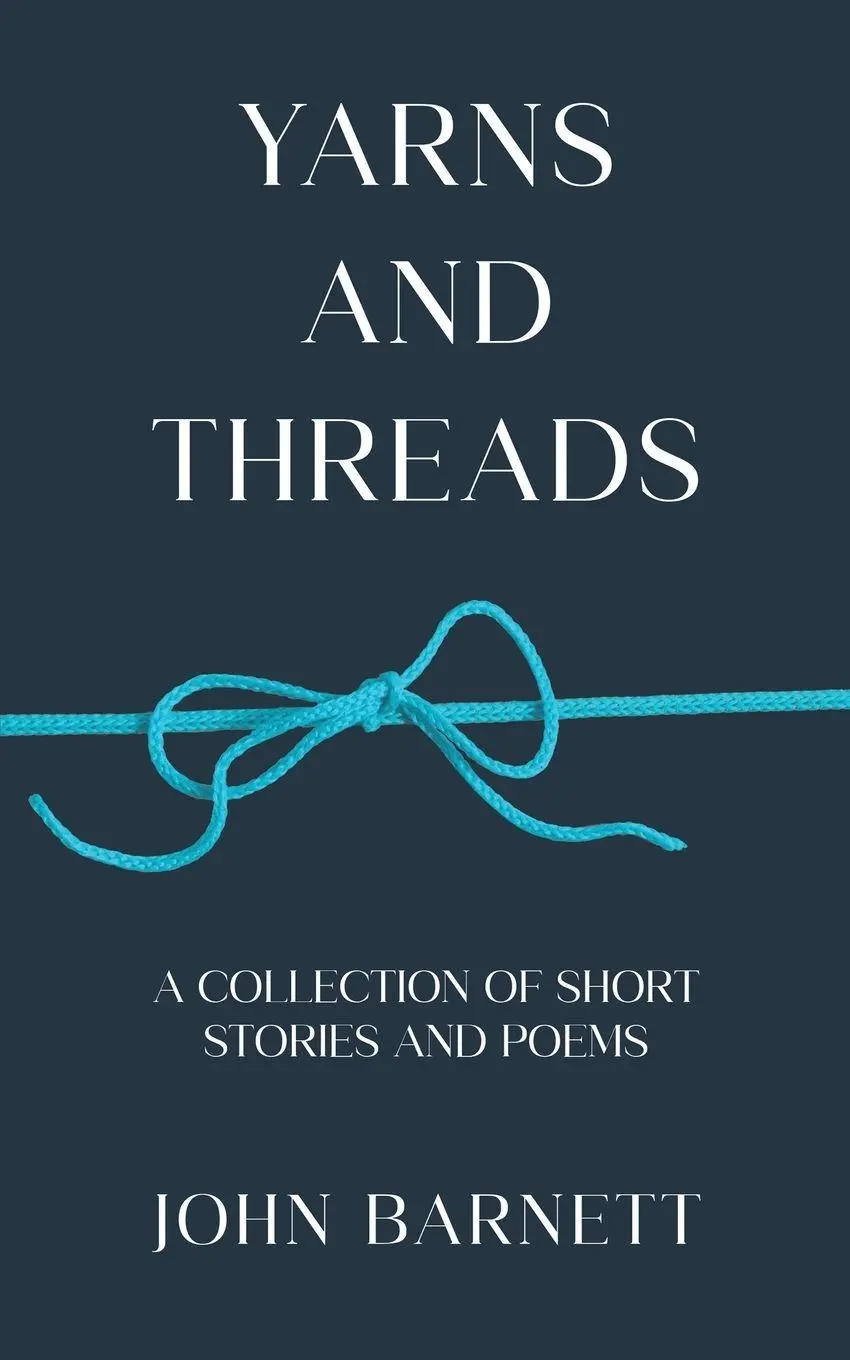 Cover: 9781035896707 | Yarns and Threads | John Barnett | Taschenbuch | Englisch | 2026
