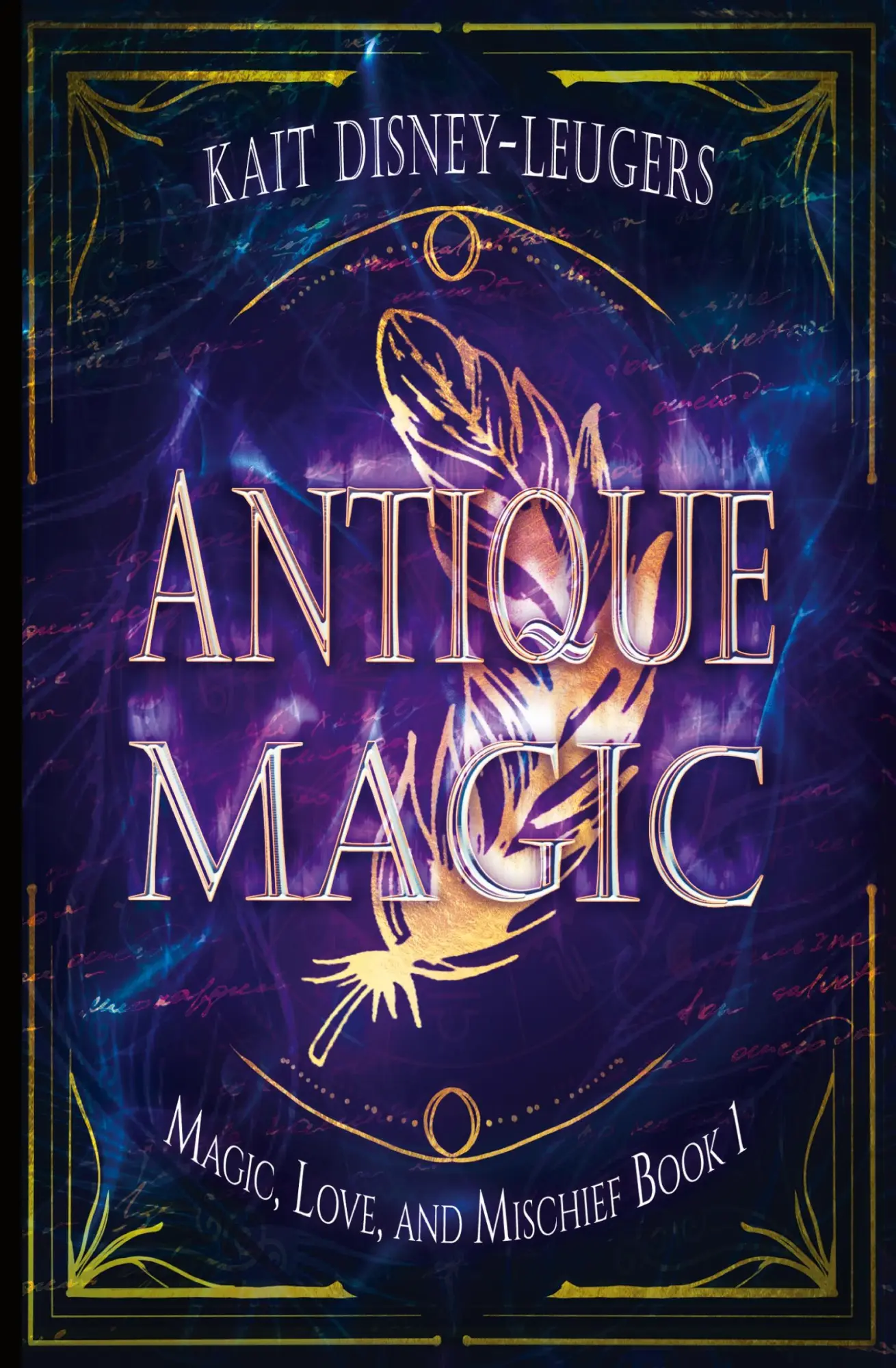 Cover: 9781644506707 | Antique Magic | Kait Disney-Leugers | Taschenbuch | Englisch | 2022