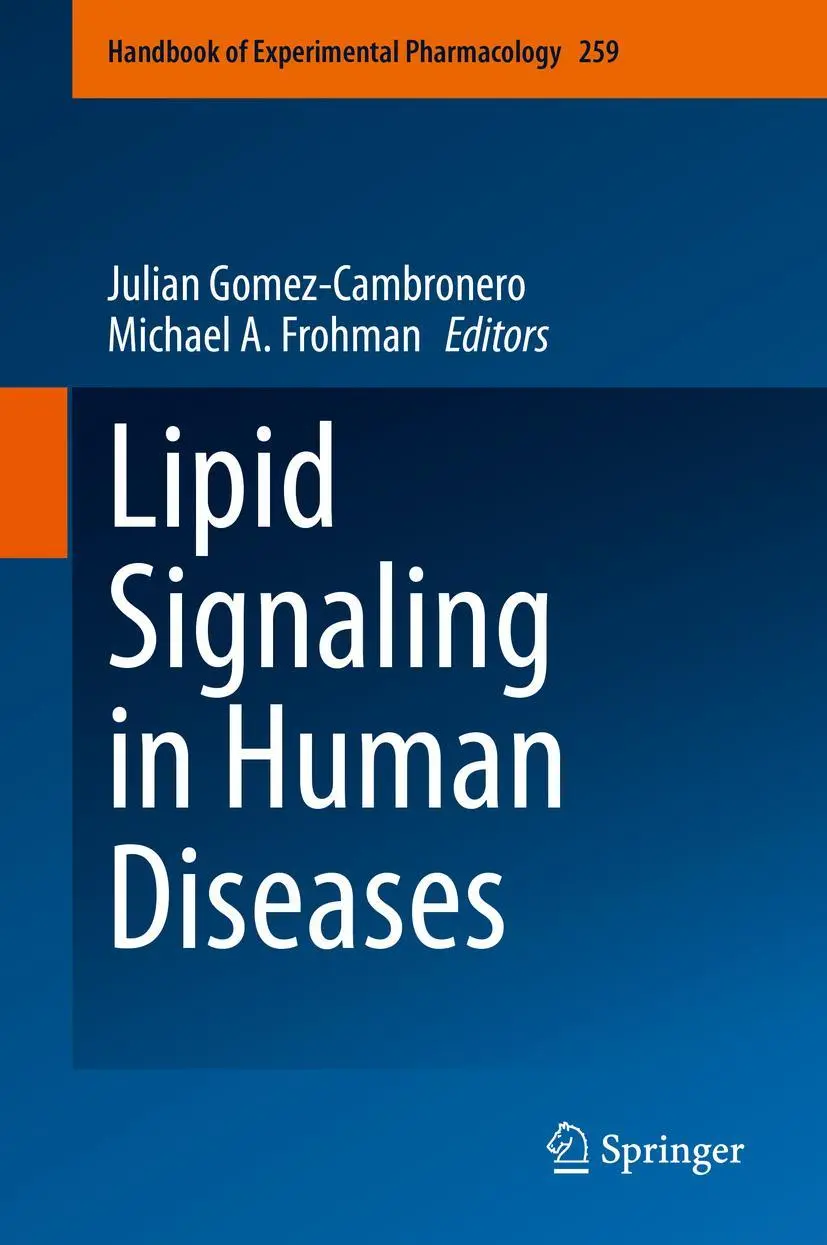 Cover: 9783030336707 | Lipid Signaling in Human Diseases | Julian Gomez-Cambronero (u. a.)