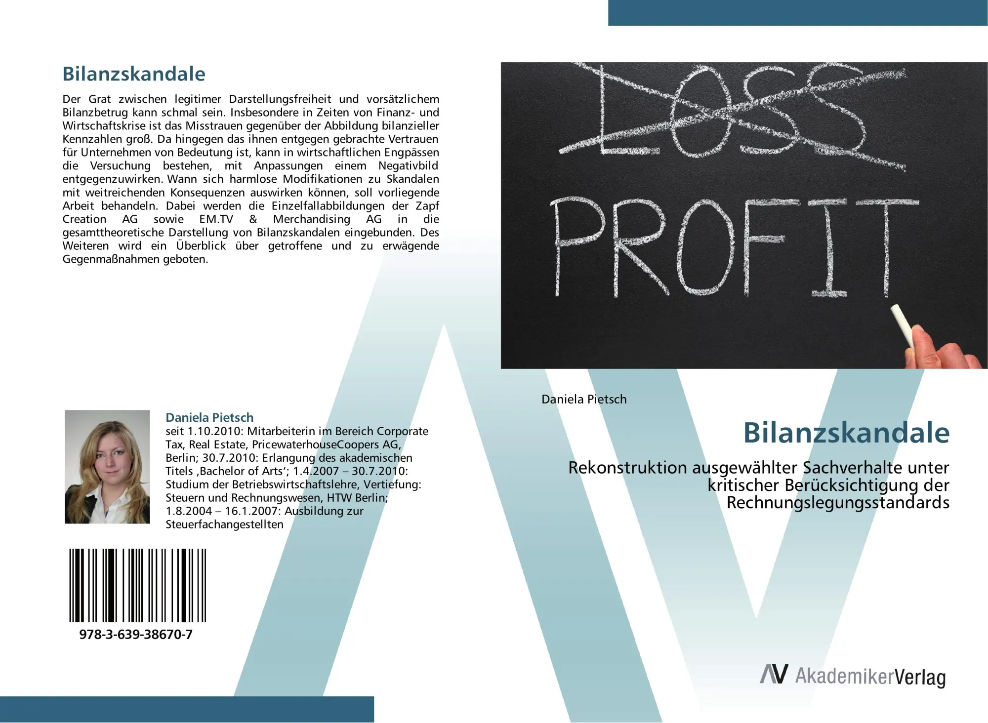 Cover: 9783639386707 | Bilanzskandale | Daniela Pietsch | Taschenbuch | 72 S. | Deutsch