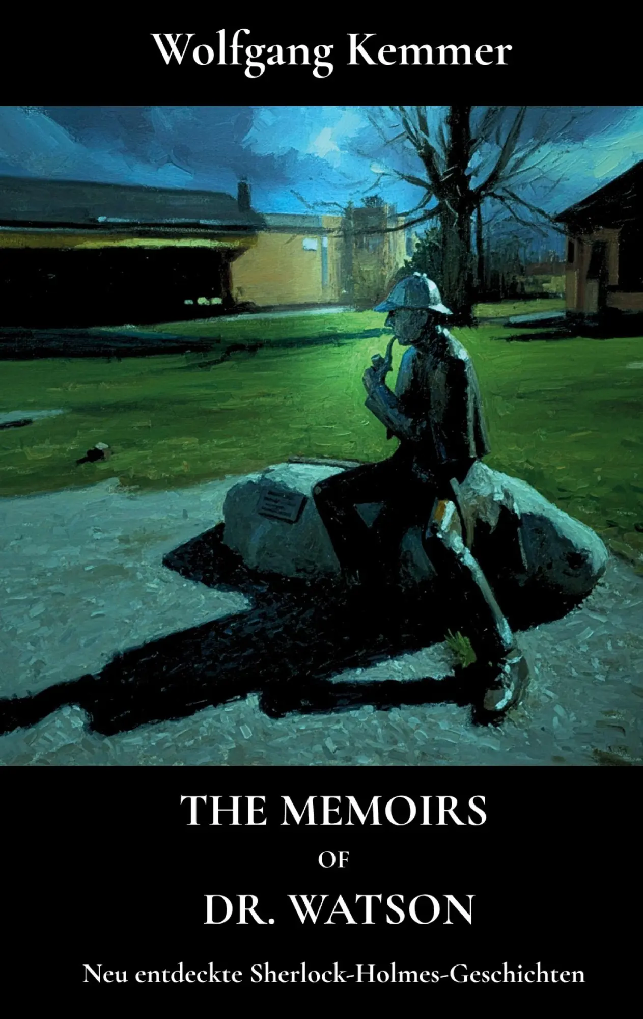 Cover: 9783695106707 | The Memoirs of Dr. Watson | Neu entdeckte Sherlock-Holmes-Geschichten