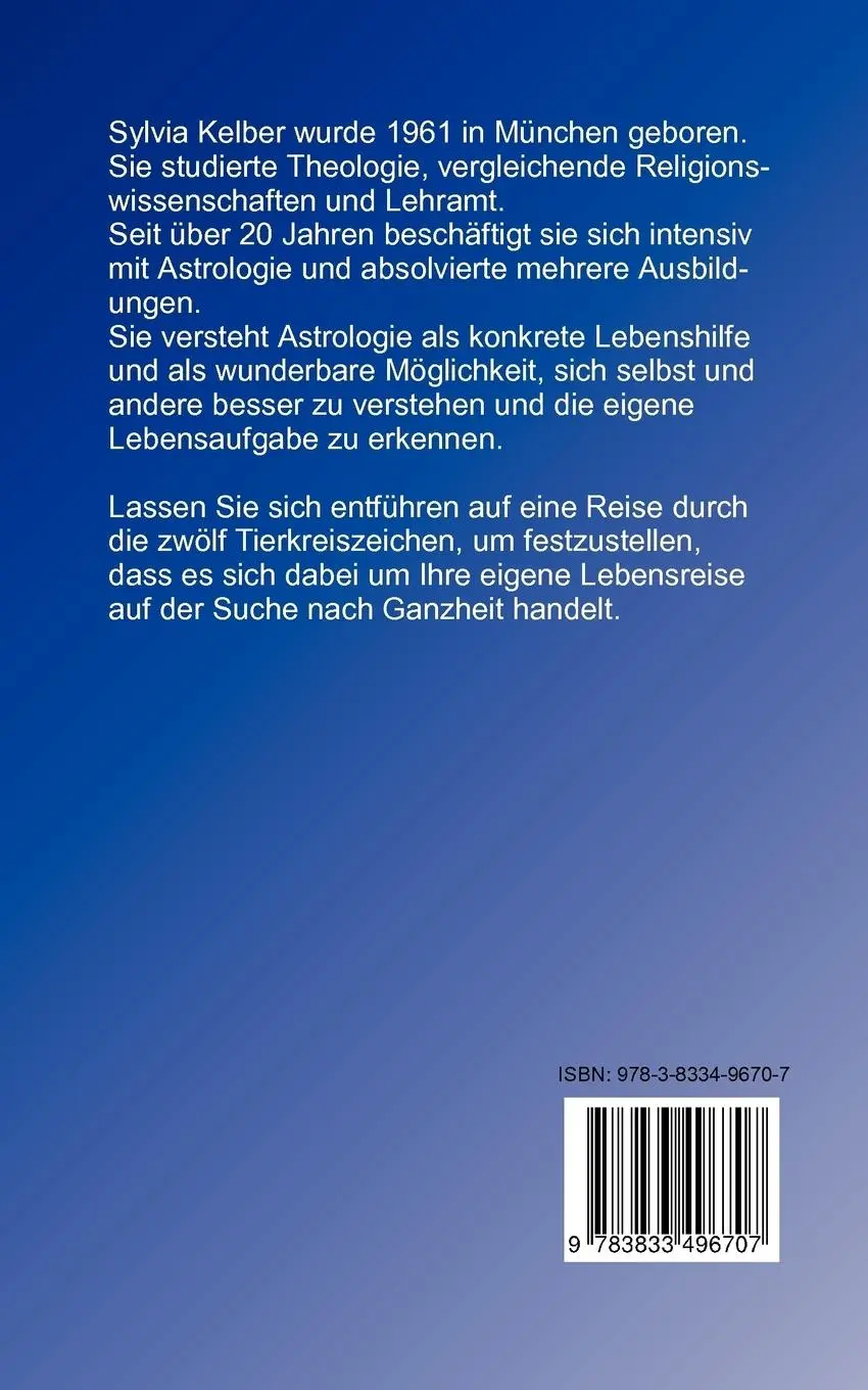 Rückseite: 9783833496707 | Archetypische Reise durch den Tierkreis | Ein Einweihungsweg | Kelber