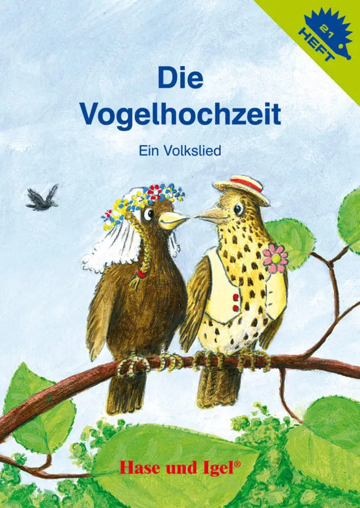 Cover: 9783867606707 | Die Vogelhochzeit / Igelheft 21 | Ein Volkslied | Wolfgang Slawski