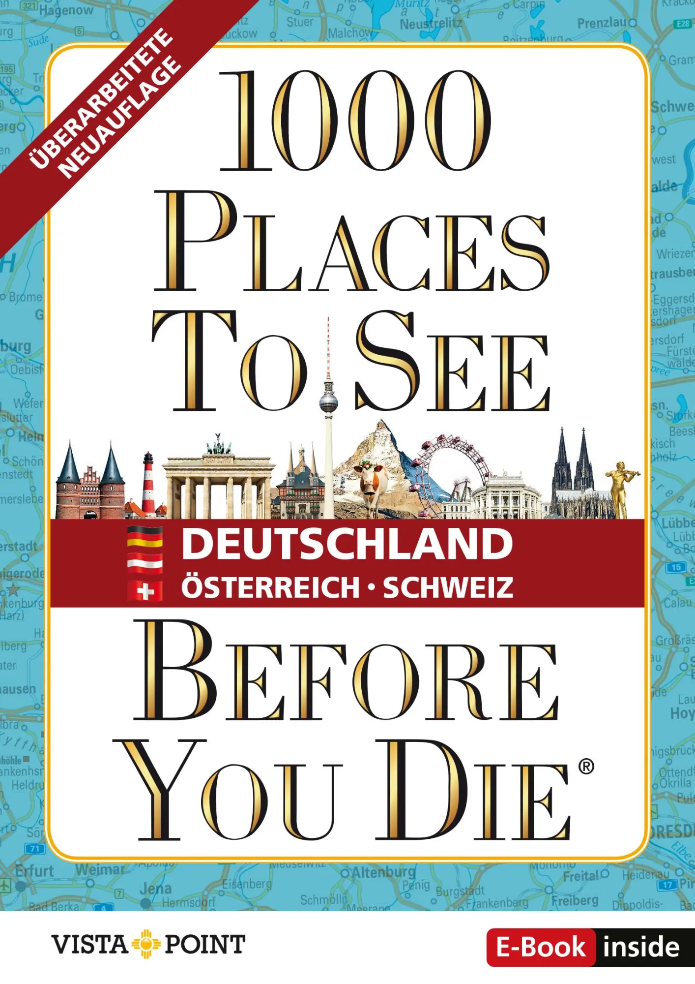 Cover: 9783961416707 | 1.000 Places to see before you die - DACH. Mehr als ein...