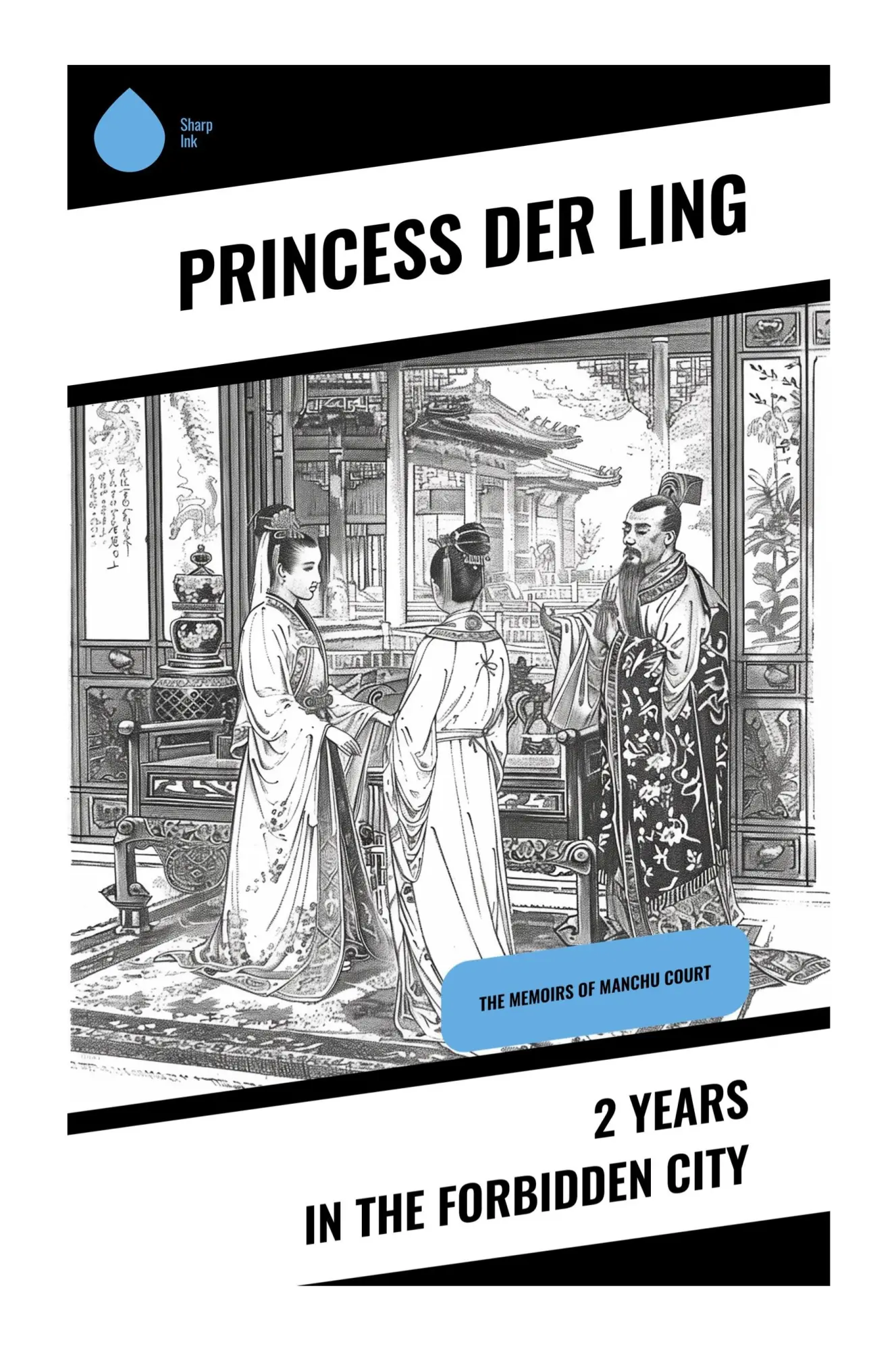 Cover: 9788028336707 | 2 Years in the Forbidden City | Princess Ling | Taschenbuch | Englisch