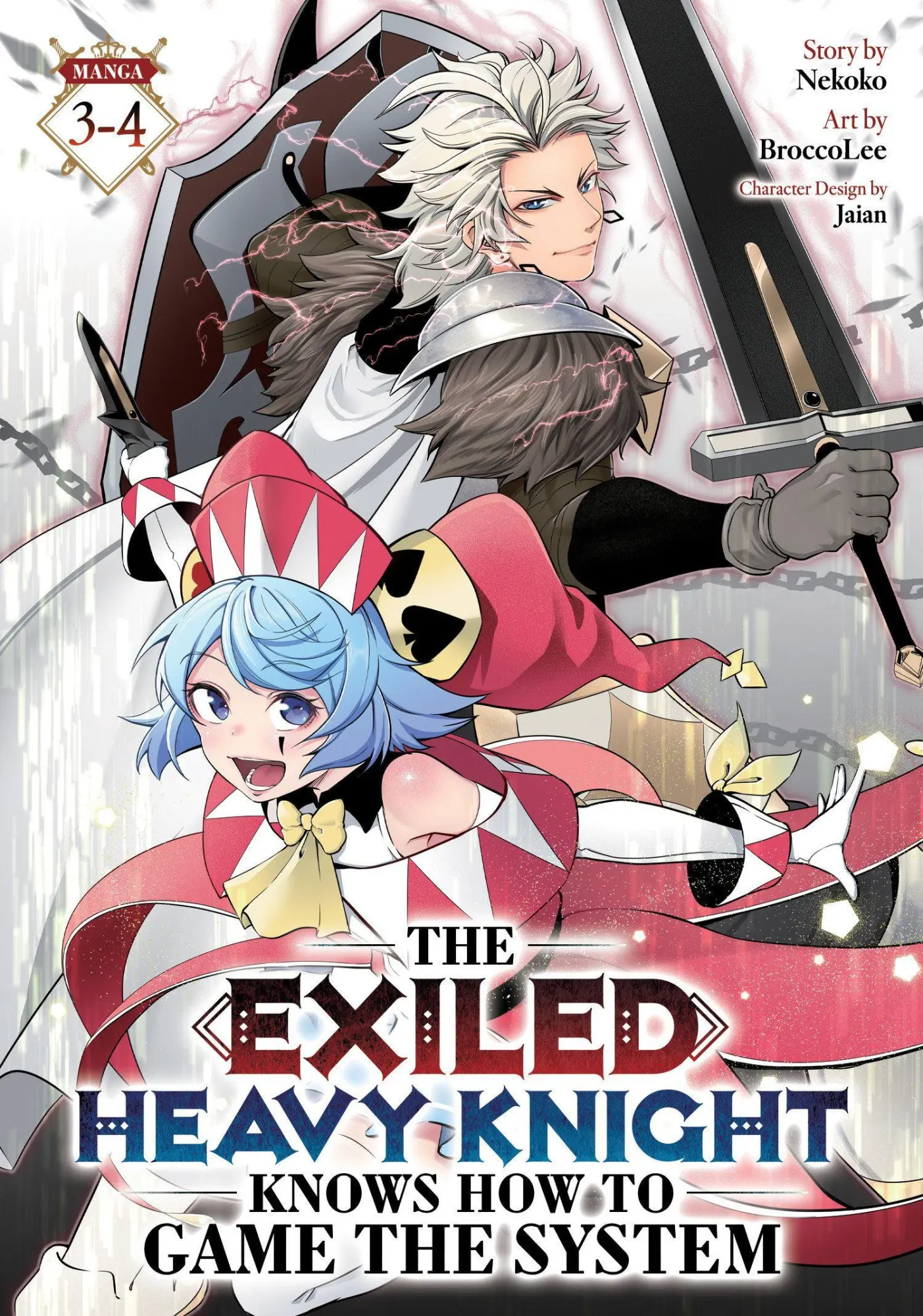 Cover: 9798897656707 | The Exiled Heavy Knight Knows How to Game the System (Omnibus) Vol....