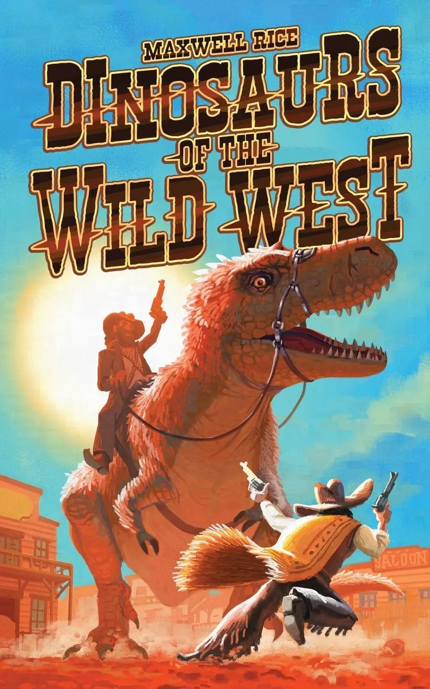 Cover: 9798995046707 | Dinosaurs of The Wild West | Maxwell Rice | Taschenbuch | Englisch