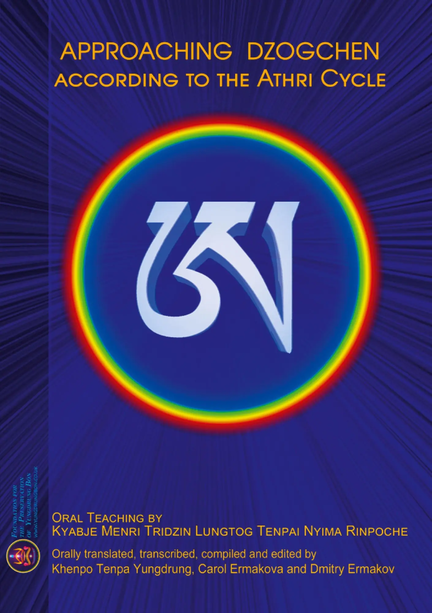 Cover: 9780995536807 | Approaching Dzogchen according to the Athri Cycle | Nyima | Buch