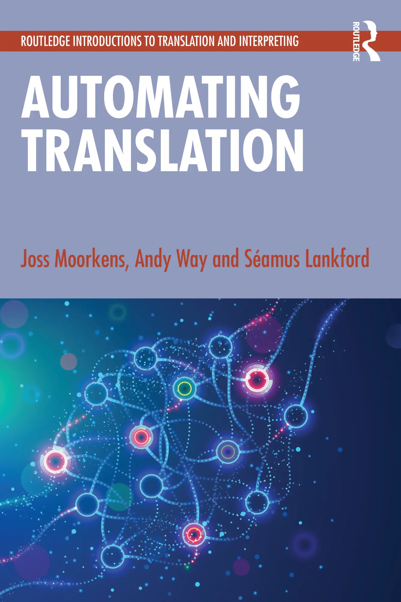 Cover: 9781032436807 | Automating Translation | Joss Moorkens (u. a.) | Taschenbuch | 2024