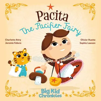 Cover: 9781733456807 | Pacita the Pacifier Fairy | Charlotte Attry (u. a.) | Buch | Gebunden