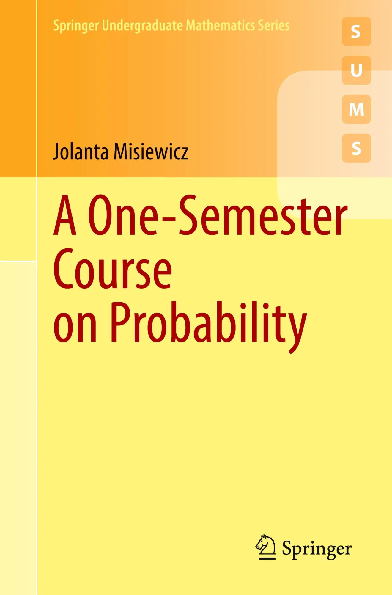 Cover: 9783031866807 | A One-Semester Course on Probability | Jolanta Misiewicz | Taschenbuch