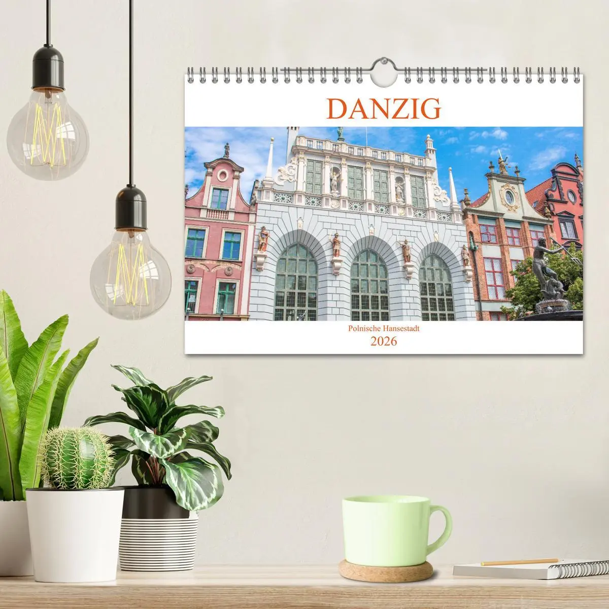 Bild: 9783457596807 | Danzig - Polnische Hansestadt (Wandkalender 2026 DIN A4 quer),...