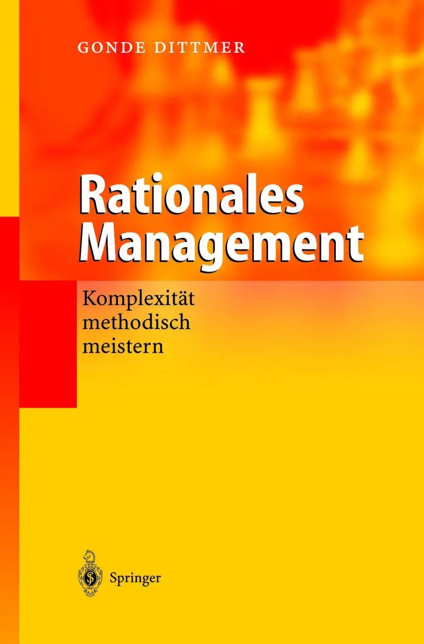 Cover: 9783642626807 | Rationales Management | Komplexität methodisch meistern | Dittmer
