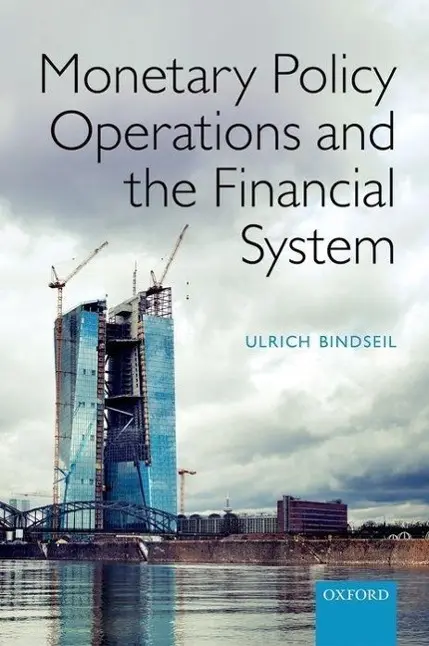 Cover: 9780198716907 | MONETARY POLICY OPERATIONS &amp; T | Ulrich Bindseil | Gebunden | Englisch