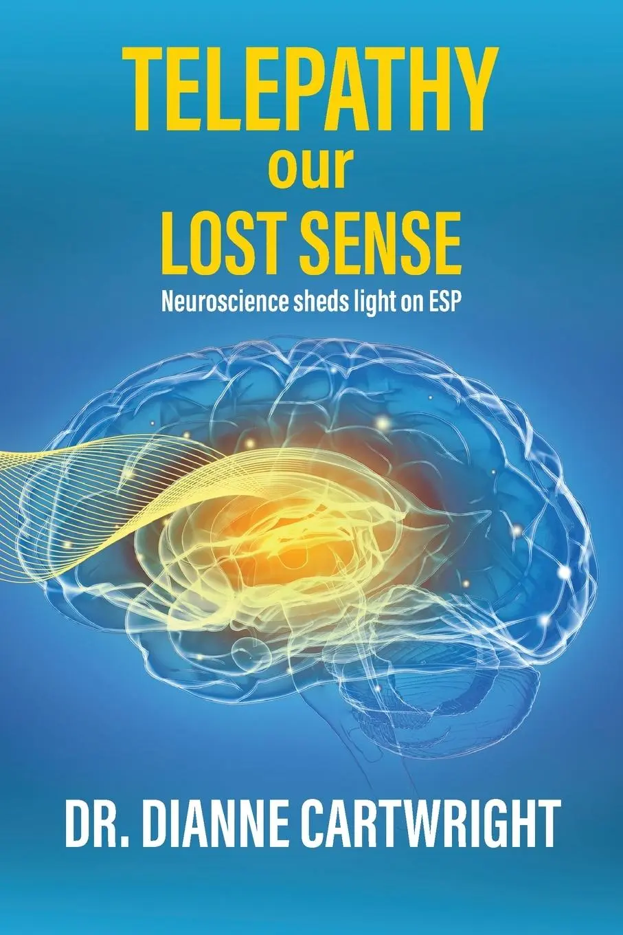 Cover: 9781763766907 | Telepathy our Lost Sense | Neuroscience sheds Light on ESP | Buch