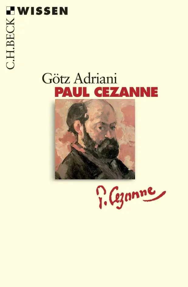Cover: 9783406546907 | Paul Cézanne | Leben und Werk | Götz Adriani | Taschenbuch | 128 S.