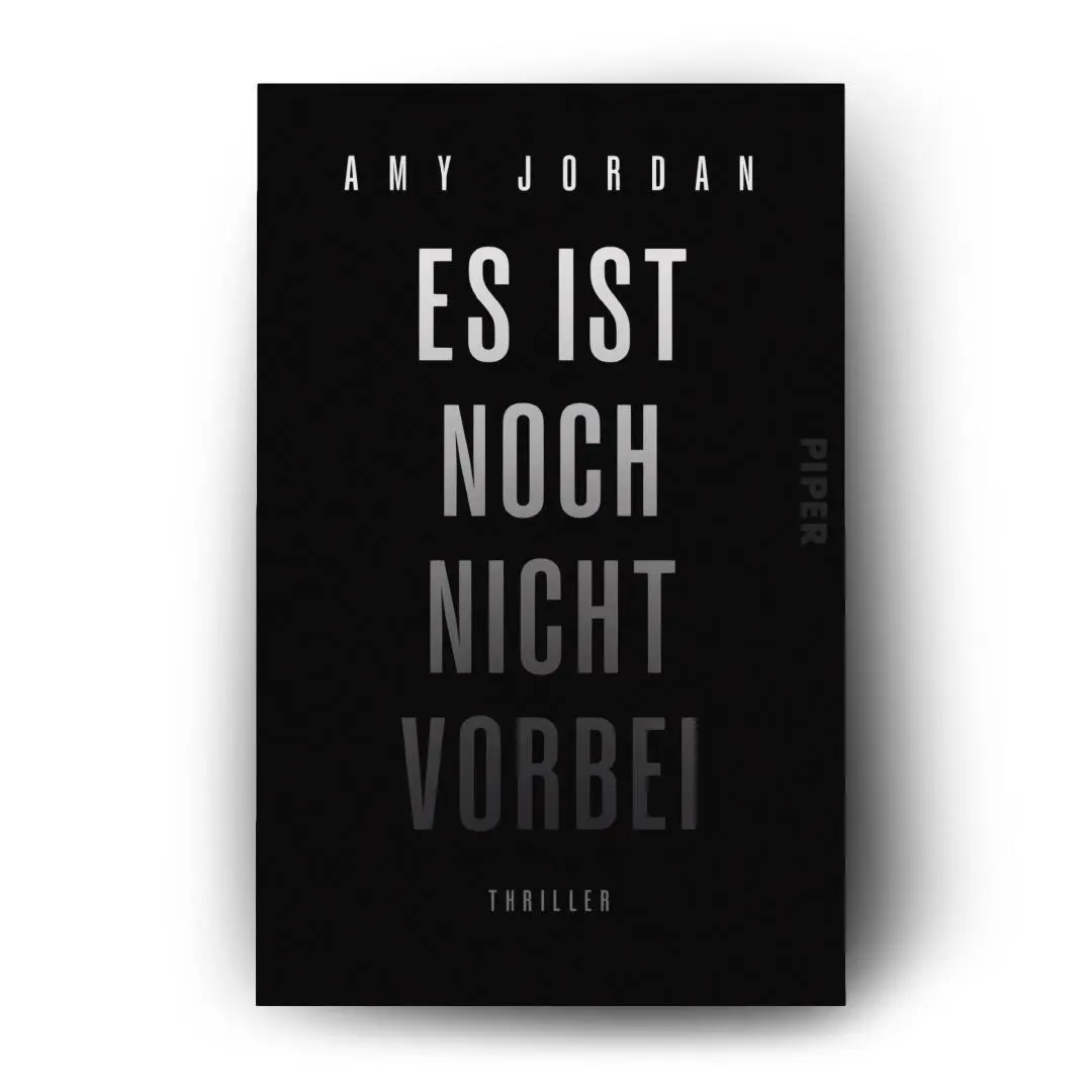 Bild: 9783492066907 | Es ist noch nicht vorbei | Amy Jordan | Taschenbuch | 384 S. | Deutsch