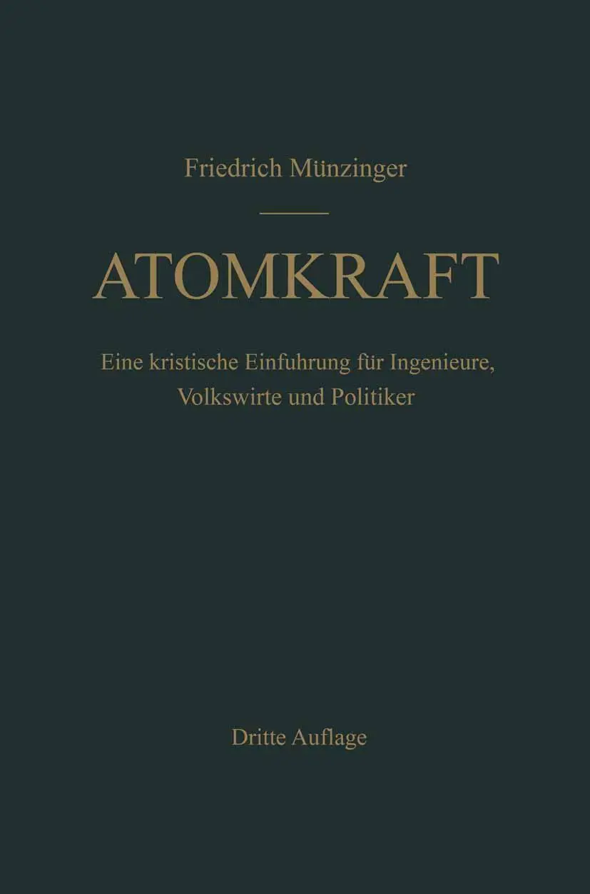 Cover: 9783642856907 | Atomkraft | F. Münzinger | Taschenbuch | xii | Deutsch | 2012