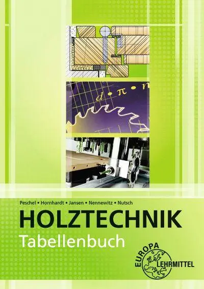 Cover: 9783758546907 | Tabellenbuch Holztechnik | Tabellen - Formeln - Regeln - Bestimmungen