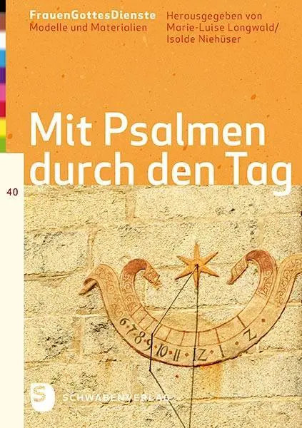 Cover: 9783796616907 | Mit Psalmen duch den Tag | Isolde Hiehüser | Taschenbuch | 96 S.