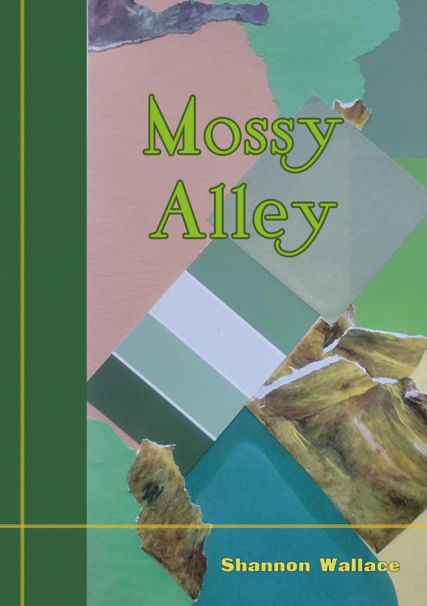 Cover: 9789199046907 | Mossy Alley | Shannon Wallace | Taschenbuch | Englisch | 2025