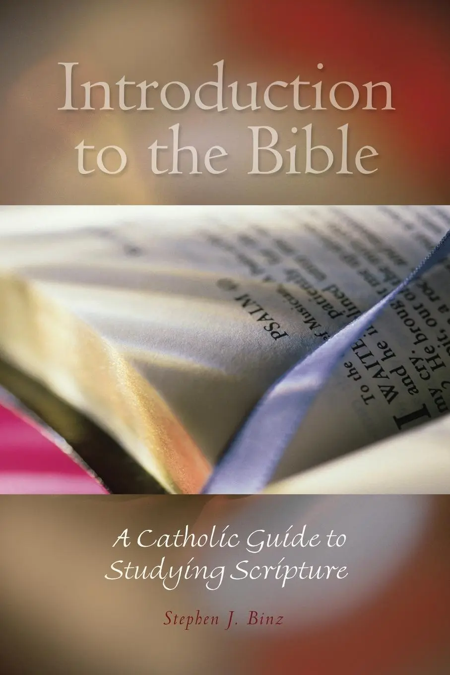 Cover: 9780814617007 | Introduction to the Bible | A Catholic Guide to Studying Scripture