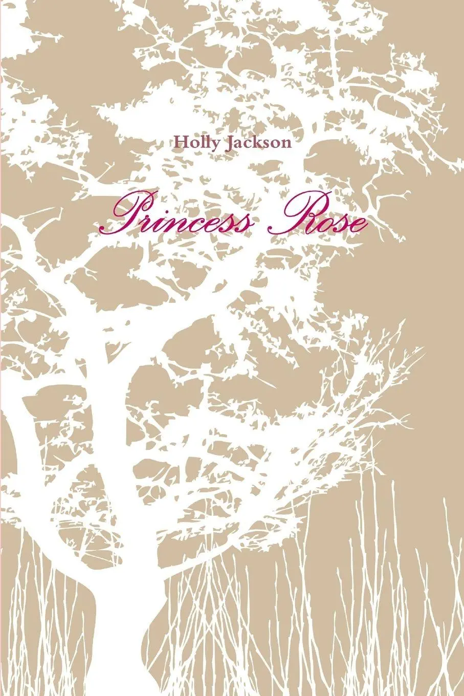 Cover: 9781291257007 | Princess Rose | Holly Jackson | Taschenbuch | Kartoniert / Broschiert